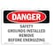 Signmission OSHA Danger Sign, 7" Height, 10" Width, Safety Grounds Installed Remove Before Energizing, Landscape OS-DS-D-710-L-2295 - alternate 1